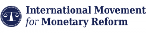 International Movement for Monetary Reform